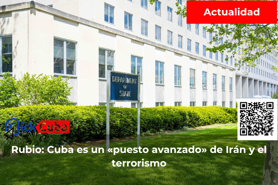 Rubio: Cuba es un «puesto avanzado» de Irán y el terrorismo