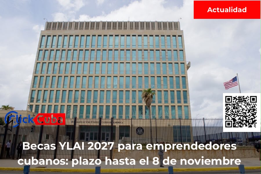 La Embajada de EE. UU. en Cuba abre la convocatoria YLAI 2027 para emprendedores cubanos independientes