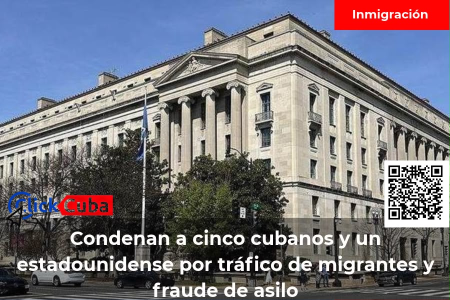Condenan a cinco cubanos y un estadounidense por tráfico de migrantes y fraude de asilo en EE.UU.